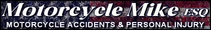 Motorcycle Mike - New York Motorcycle Accident Attorney