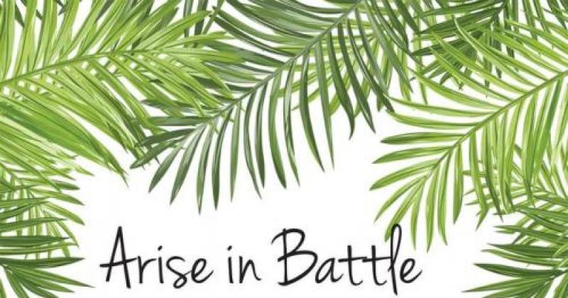 Arise In Battle