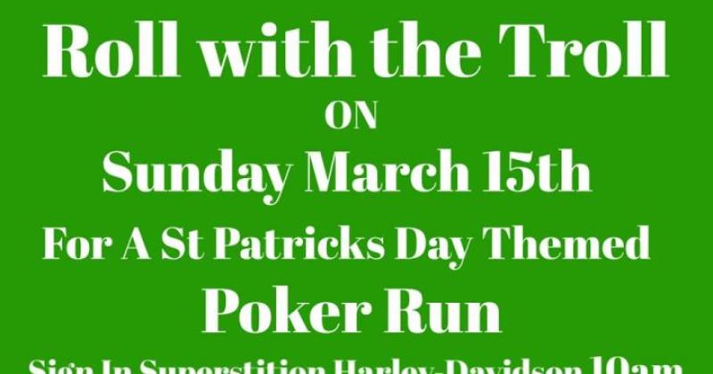 Roll with the Troll - St Patricks Day Themed Poker Run