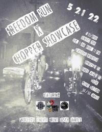 Freedom Run X Chopper Showcase