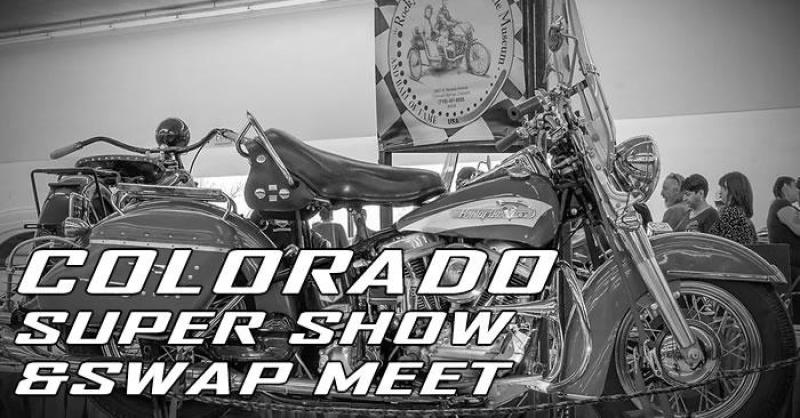 Colorado Super Show & Swap Meet 2026