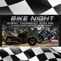 Bike Night - Racing, Food, Drinks & Good Vibes - Every Thursday