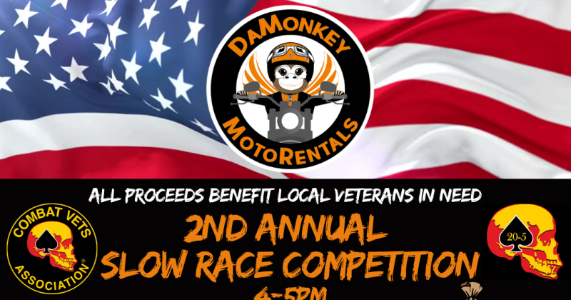 DaMonkey MotoRentals - 2nd Annual Slow Race Competition