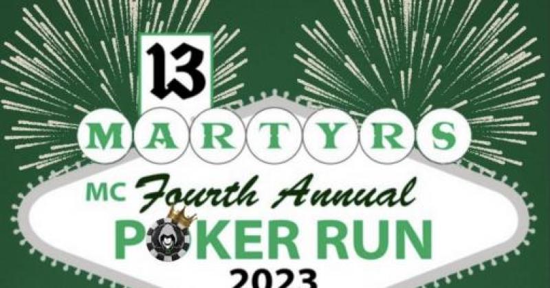 Martyrs MC 4th Annual Poker Run