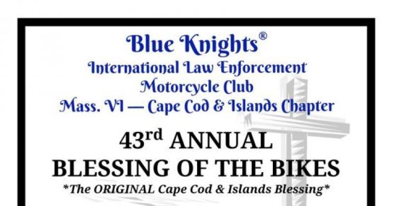 Blue Knights MA VI 43rd Annual Blessing of the Bikes