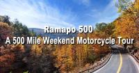 Ramapo 500 - A 500 Mile Weekend Motorcycle Tour