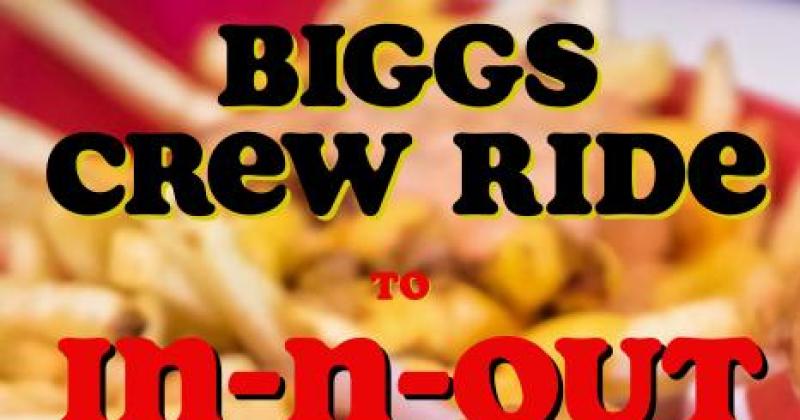 Biggs Crew Ride to In-N-Out