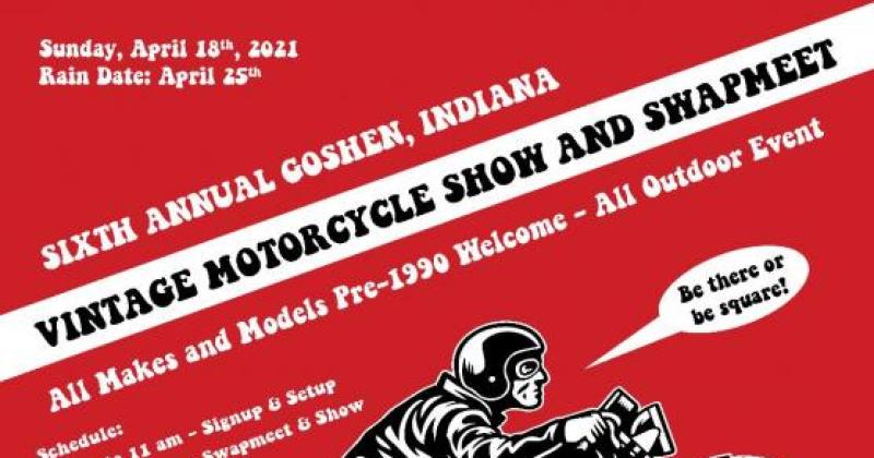 6th Annual Vintage Motorcycle Show/ Swap Meet