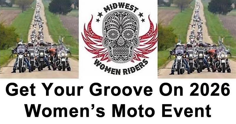 MidwestWomen Riders/Get Your Groove On 2026