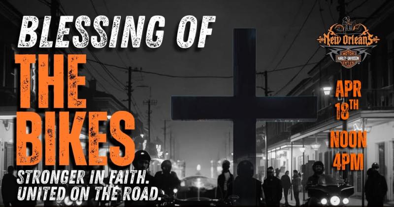 New Orleans Harley 4th Annual Blessing Of The Bikes