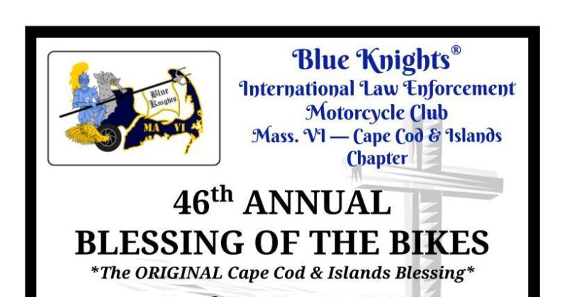 Blue Knights MA VI 46th Annual Blessing of the Bikes