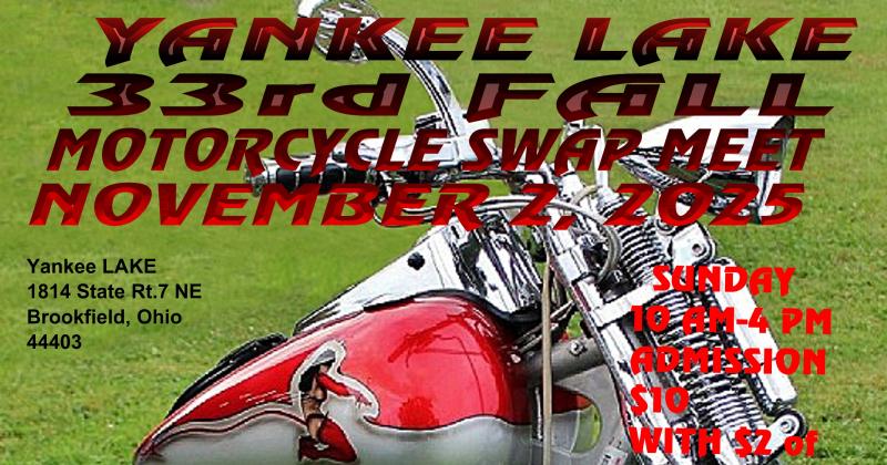 33rd YANKEE LAKE FALL MOTORCYCLE SWAP MEET