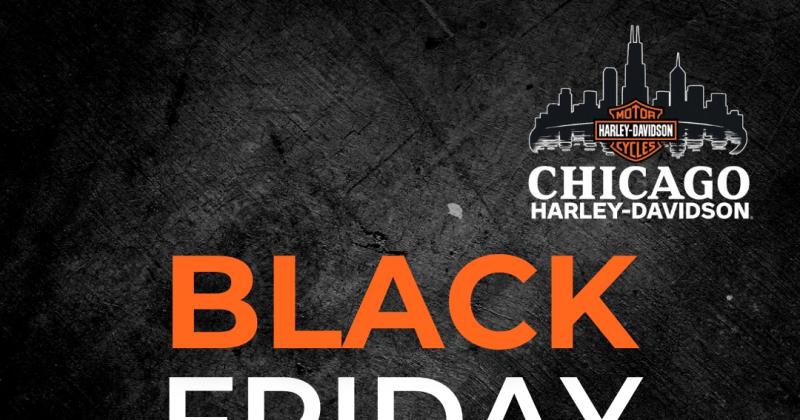 Black Friday at Chicago Harley-Davidson