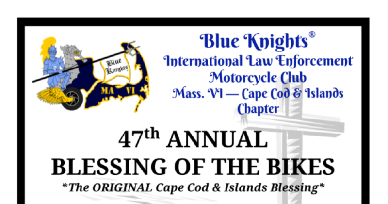 Blue Knights MA VI 47th Annual Blessing of the Bikes