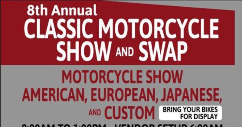 8th Annual Classic Motorcycle Show and Swap