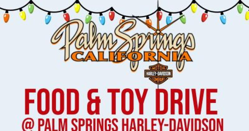 Palm Springs Harley-Davidson Food and Toy Drive