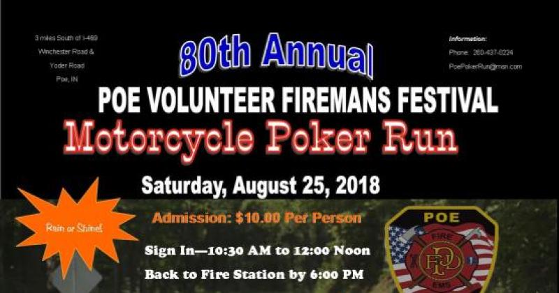 Poe Volunteer Fireman's Festival 15th Annual Poker Run