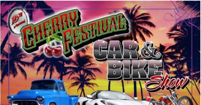 15th Annual Cherry Festival Car and Bike show 