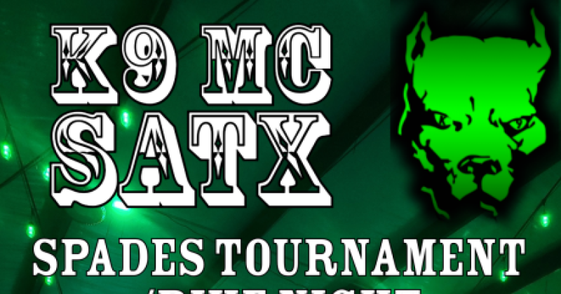K9 MC SATX Spades Tournament Bike Night