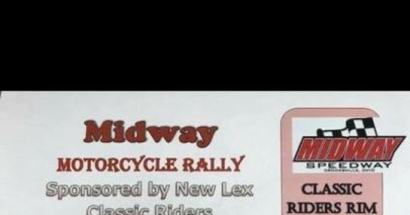 Midway Motorcycle Rally sponsored by NewLex Classic Riders