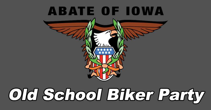 ABATE of Iowa Old School Biker Party