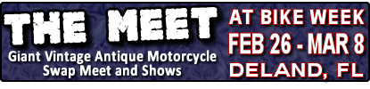 THE MEET - Vintage Antique Motorcycle Swap Meet and Shows